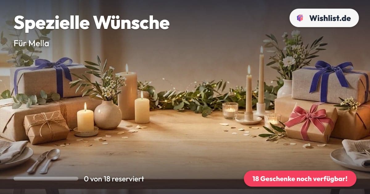 Spezielle Wünsche