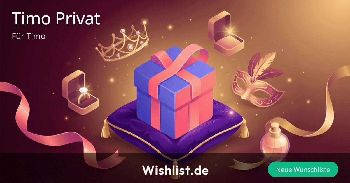 Wunschliste für Timo