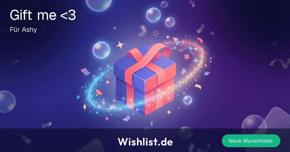 Wunschliste für Ashy